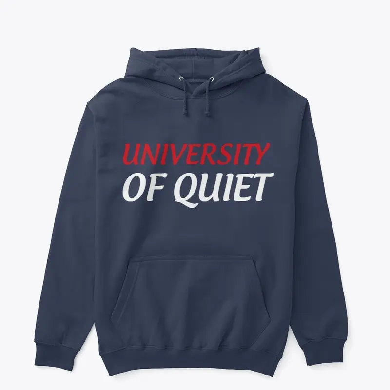 University of Quiet